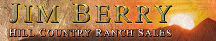 Jim Berry Hill Country Ranch Sales Logo