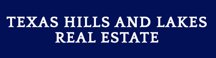 Texas Hill and Lakes Real Estate Logo